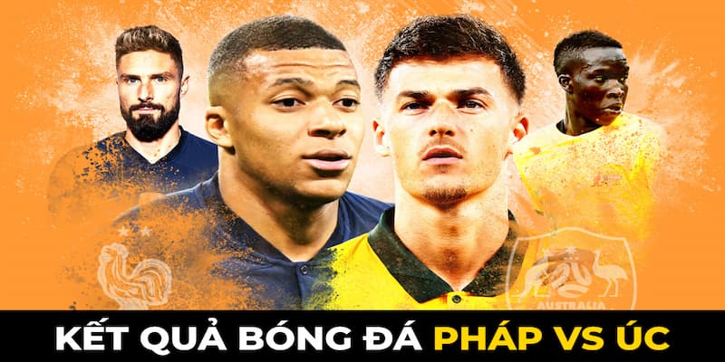 Kết quả bóng đá pháp Vì sao cần cập nhật kết quả nhanh chóng?